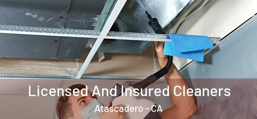 Licensed And Insured Cleaners Atascadero - CA